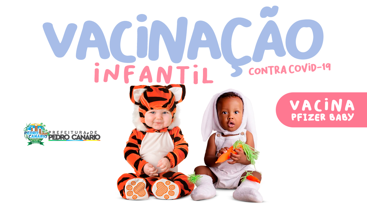 Vacina Pfizer baby começa ser aplicada em crianças em Pedro Canário